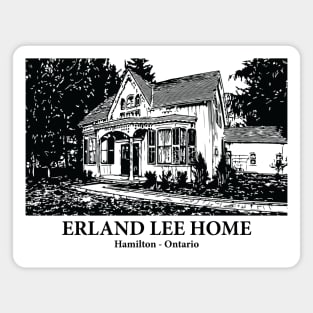 Erland Lee Home - Hamilton ON Magnet